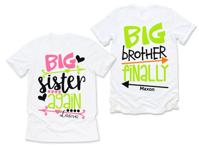 Big Sister Again Big Brother Finally Shirts | personalized - SweetTeez LLC