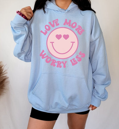 Cheery Vibes Hoodie, Womens Hoodies, Trendy Hoodies, Self Love Hoodie, Positive Shirt, Love More Worry Less Sweater - SweetTeez LLC