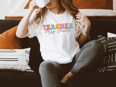Teacher Shirt , Kindergarten Teacher Shirt , Personalized t shirt for Teacher , Rainbow Shirt For Teacher , Back To School Gift For Teacher - SweetTeez LLC