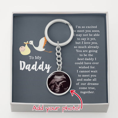 To My Daddy Stork With Gender Neutral Baby | Ultrasound Keychain - SweetTeez LLC