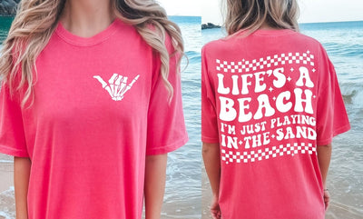 Beach Shirt, Trendy Shirts, Shirts For Women, Life's a Beach Shirt, Comfort Colors TShirt - SweetTeez LLC