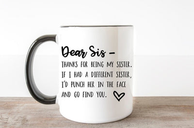 Dear Sister Mug - SweetTeez LLC