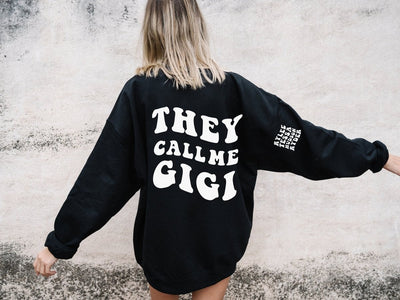Gigi Sweatshirt, Trendy Sweatshirts For Gigi, Personalized Grandma Shirt, Womens Sweater, With Sayings, Custom Sweaters for Gigi, Oversized - SweetTeez LLC