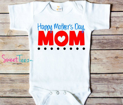 Happy Mother's Day Shirt Mommy Shirt Mother's Day Shirt Baby Bodysuit Shirt Toddler Boy Girl Gift - SweetTeez LLC