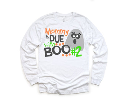 Mommy is due with boo #2 shirt - SweetTeez LLC