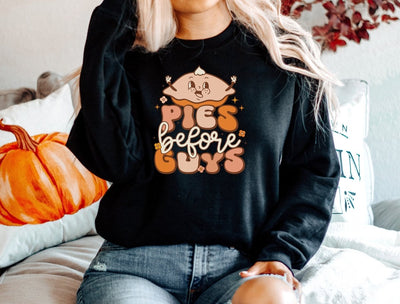 Pies before guys | womens thanksgiving sweatshirt - SweetTeez LLC