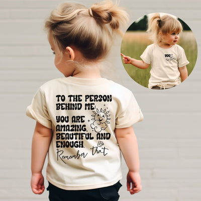 To the person behind me shirt, for toddlers and kids, trendy tshirt for girls, gift for girl - SweetTeez LLC